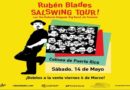 RUBÉN BLADES VUELVE A PUERTO RICO CON SU ‘SALSWING TOUR!’